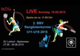 LIVE - 2. BBV Ranglistenturnier U11­-U19 (Stream-Test)