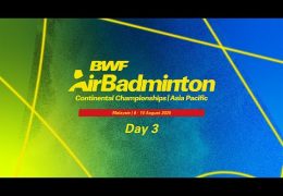 BWF #AirBadminton Asia Pacific Continental Championships 2025 | Day 3 Session 3