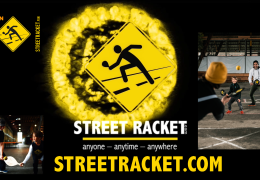 "Street Racket" Anyone, Anytime, Anywhere