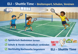 ELI – Badminton einführen in Breitensport, Schulen und Vereinen
