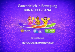 BUNA [ELI·LANA·Street Racket ganzheitlich in Bewegung]
