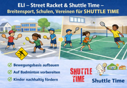 ELI – Street Racket & Badminton als integriertes Gesamtkonzept