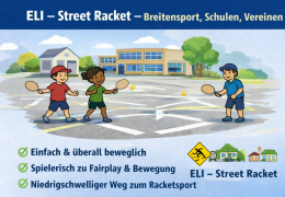 ELI – Street Racket einführen in Breitensport, Schulen und Vereinen