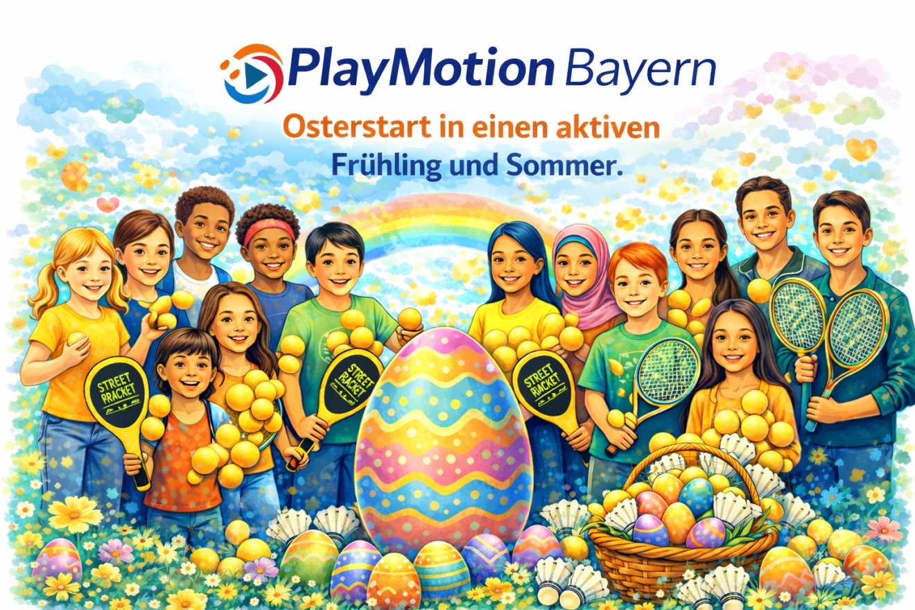 PlayMotion Bayern – gemeinsam aktiv durch Frühling und Sommer