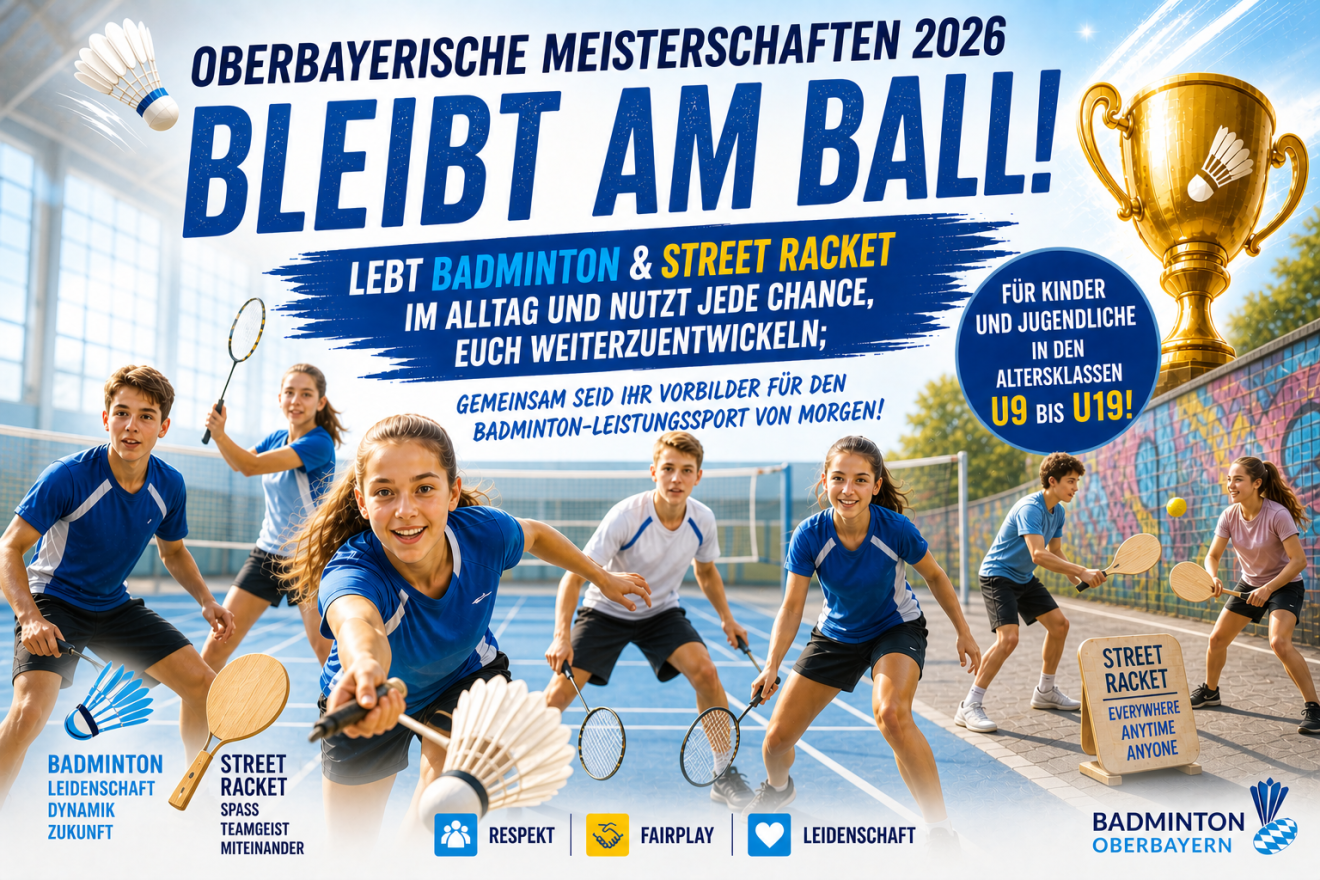 Eindrücke zur Meisterschaft – „Lebt Badminton und Street Racket“ [BBV OBB EM U09-U19]